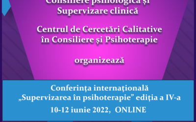 Conferința Internatională „Supervizarea în psihoterapie” ediția a IV-a