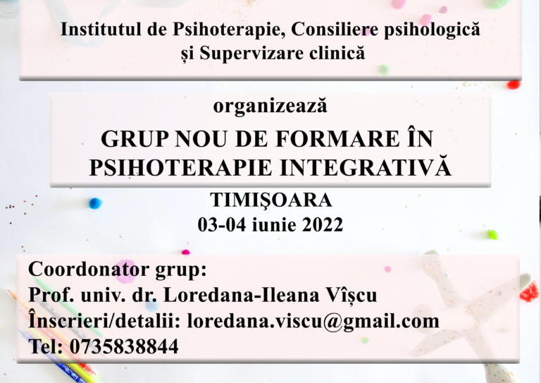 Grupuri noi de Formare în Psihoterapie Integrativă | 3-4 iunie 2022 | 24-25 septembrie 2022